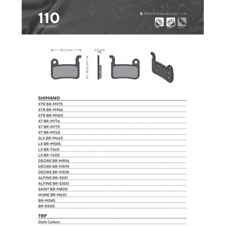 Brenta, cyklo brzdové desky Organic, určeno pro: Shimano XTR BR-M975, BR-M966, BR-M965